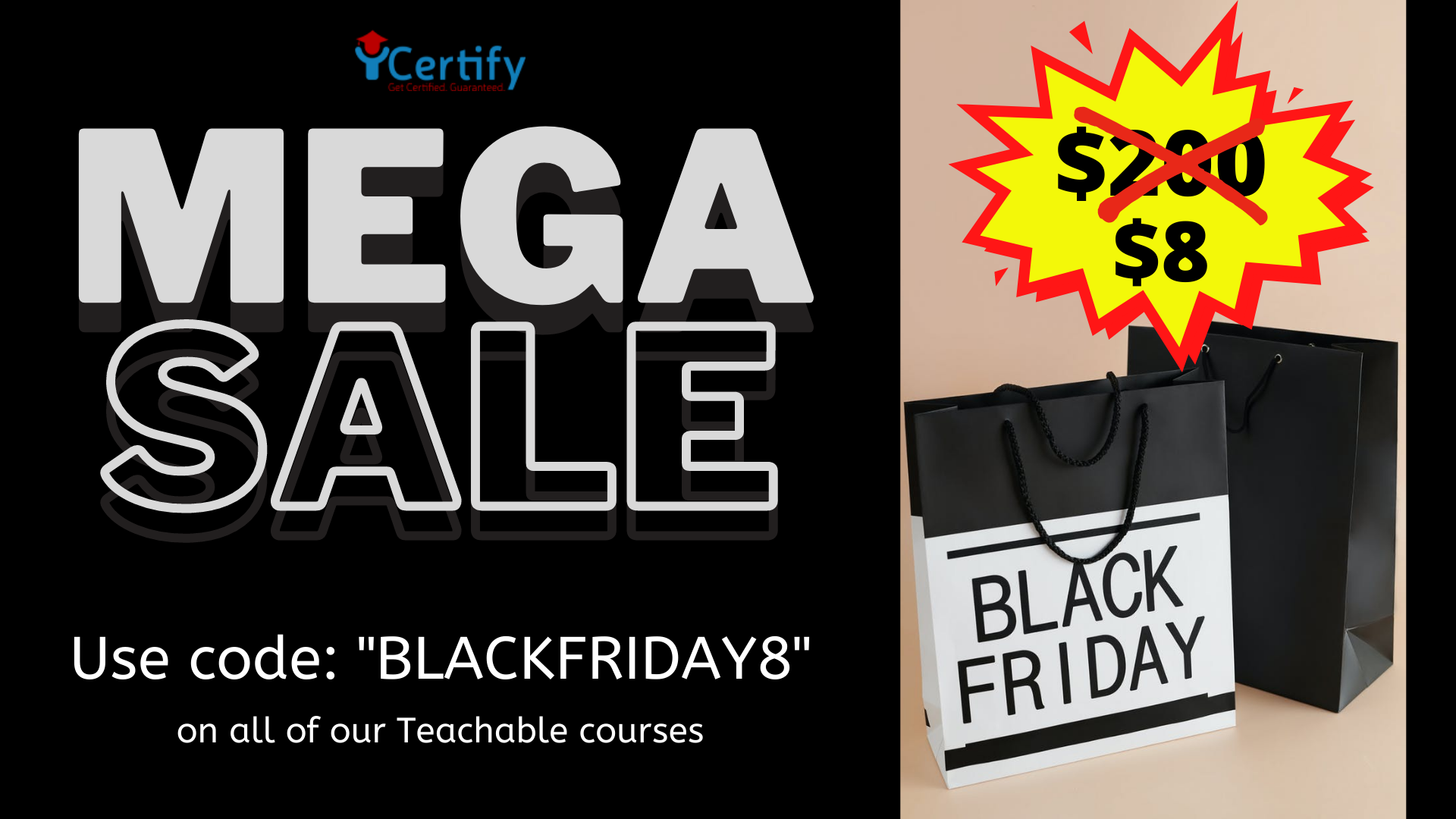 8 All Teachable courses Black Friday Mega Sale iCertify Training